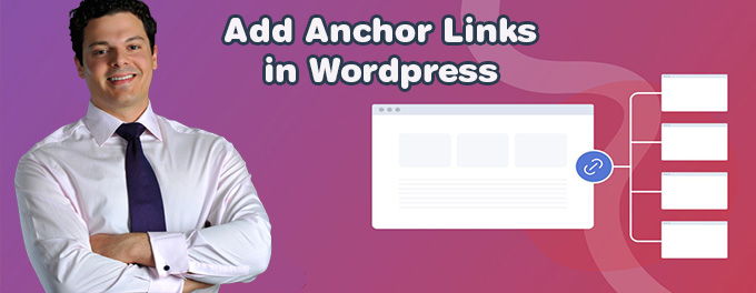 Add Anchor in Wordpress - 4 Methods [2025]