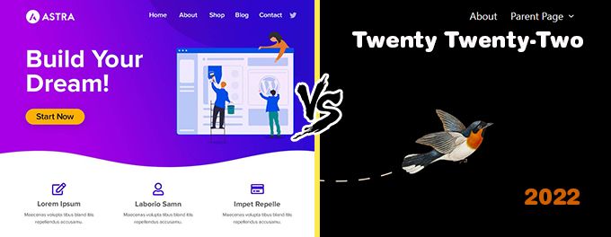 Astra vs Twenty Twenty-Two comparison Astra vs Twenty Twenty-Two