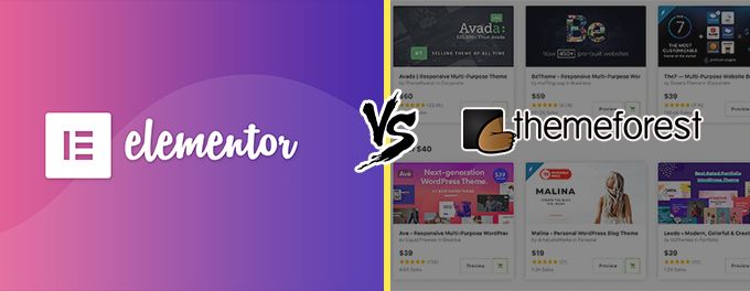 Elementor vs Themeforest Elementor vs Themeforest