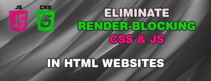 Eliminate Render-Blocking Resources HTML Eliminate Render-Blocking Resources HTML