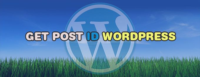 How to find Post ID WordPress Get Post ID WordPress