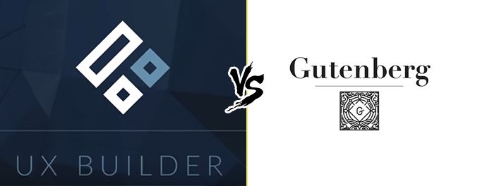 Comparison between Gutenberg and UX-Builder for WordPress editing