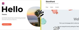 Hello vs Storefront themes comparison [2025]