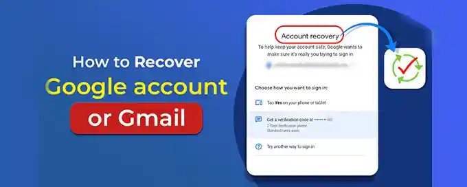 Gmail Account Recovery: Steps to Regain Access to Your Account How can I recover my Gmail Account?