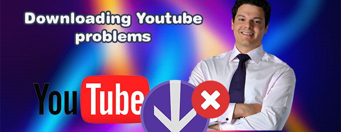 I can't download Youtube videos [2025]