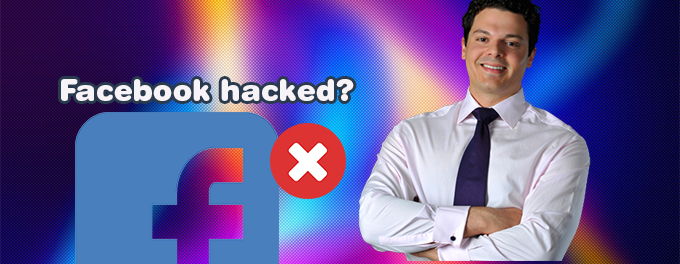 My Facebook account has been hacked [2025]