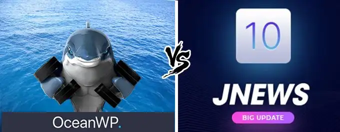 Ocean-WP vs JNews Ocean-WP vs JNews