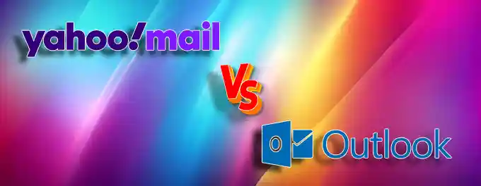 Microsoft Outlook vs Yahoo Mail Outlook vs Yahoo