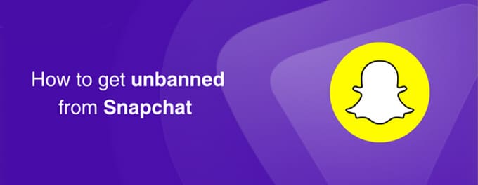 Are You banned on Snapchat? The Solution