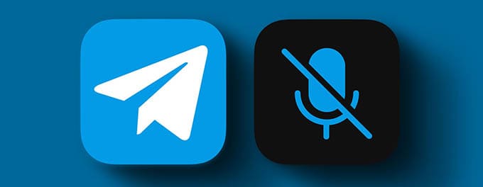 My Telegram has no Sound - 15 Easy Fixes