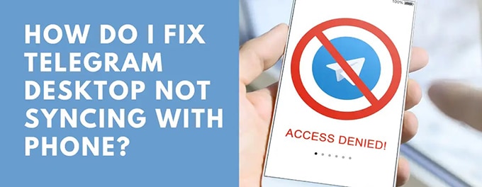 Telegram Syncing Issues Across Devices
