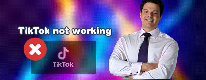TikTok is not working - 13 Fixes [2025]