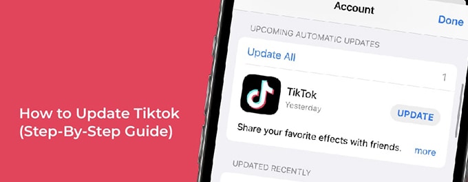 Updating TikTok on Android and iPhone