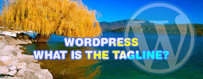 What is a tagline WordPress What is a tagline in WordPress
