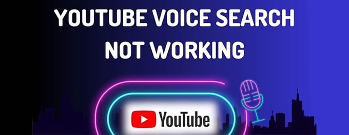 How to Fix YouTube Voice Search Failures